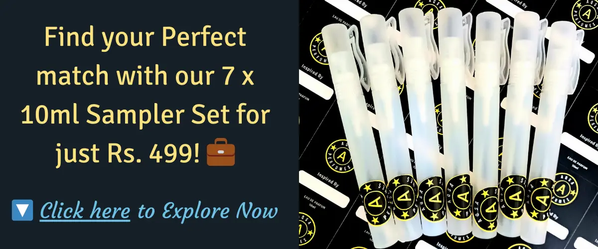 Find your Perfect match with our 7 x 10ml Sampler Set for just Rs. 499!